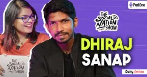 Who is Dhiraj Sanap?